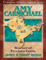 Amy Carmichael_ Rescuer of Prec - Janet Benge (1).epub